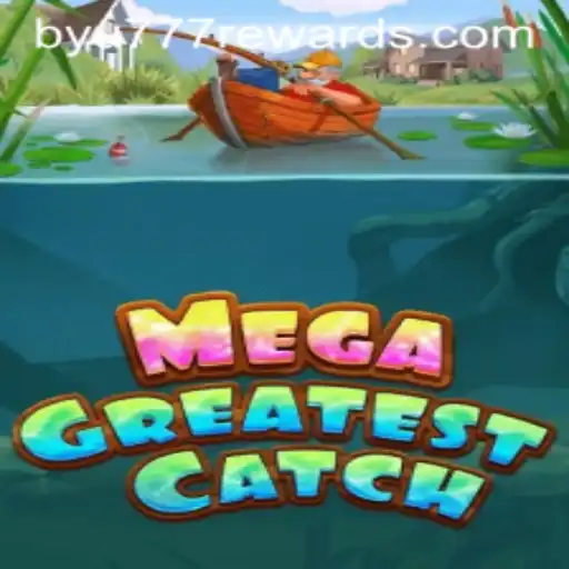 MegaGreatestCatch: A Thrilling Dive into the World of Competitive Fishing