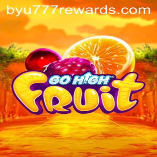 Exploring the World of GoHighFruit: A Unique Gaming Experience