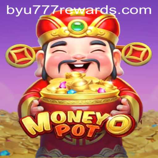 Exploring the Exciting World of MoneyPot by byu777